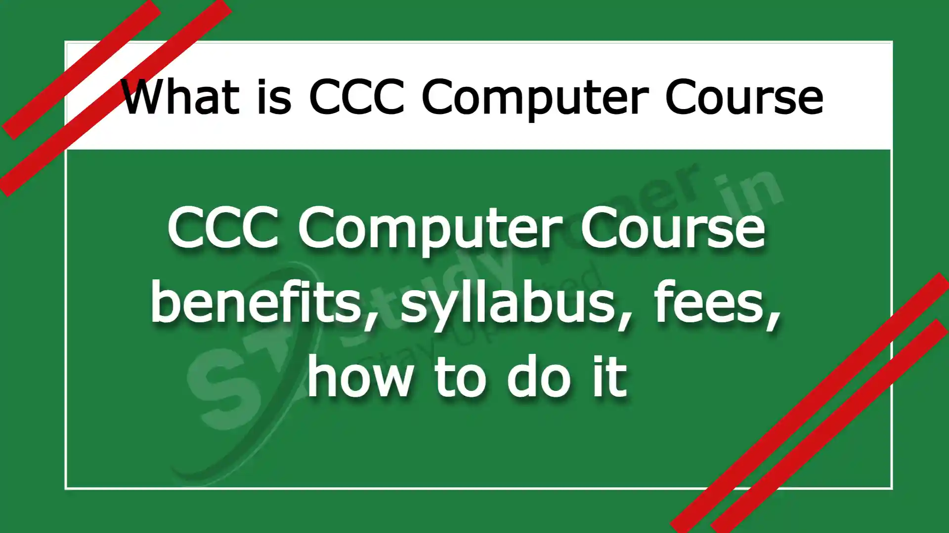 What is CCC Computer Course benefits, syllabus, fees, how to do it