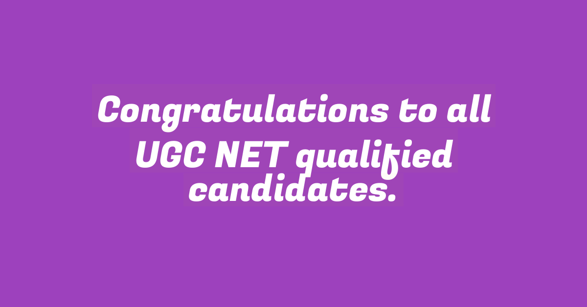 Congratulations to all UGC NET qualified candidates.