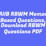 JAIIB RBWM Memory Based Questions, Download RBWM Questions PDF