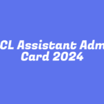 NICL Assistant Admit Card 2024