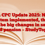 8th CPC Update 2025: New system implemented, there will be big changes in salary and pension – StudyToper