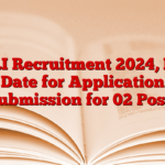 CPRI Recruitment 2024, Last Date for Application Submission for 02 Posts