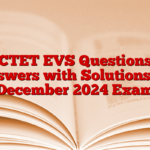 CTET EVS Questions Answers with Solutions for December 2024 Exam