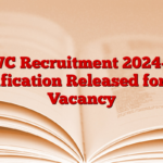 CWC Recruitment 2024-25 Notification Released for 179 Vacancy