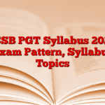 DSSSB PGT Syllabus 2025 & Exam Pattern, Syllabus Topics