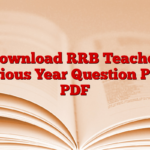 Download RRB Teacher Previous Year Question Paper PDF