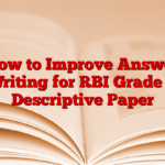 How to Improve Answer Writing for RBI Grade B Descriptive Paper