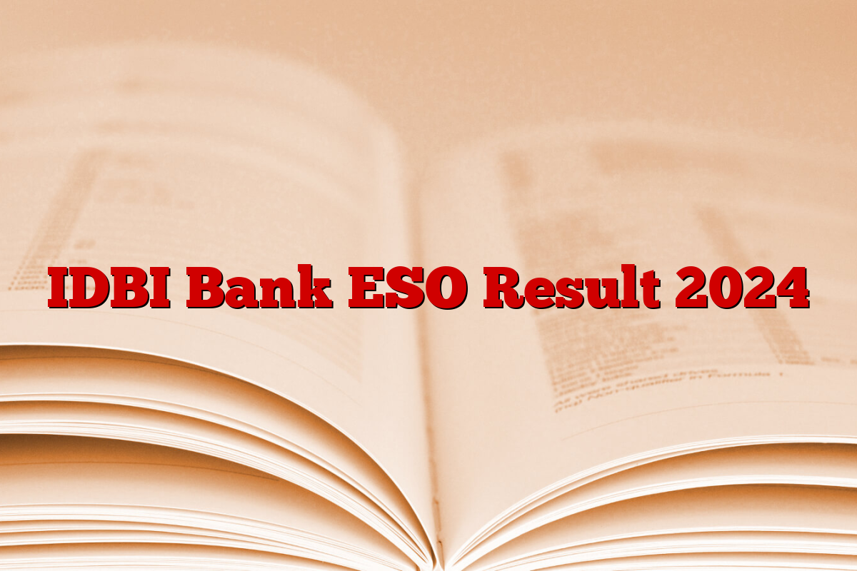 IDBI Bank ESO Result 2024