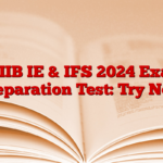 JAIIB IE & IFS 2024 Exam Preparation Test: Try Now