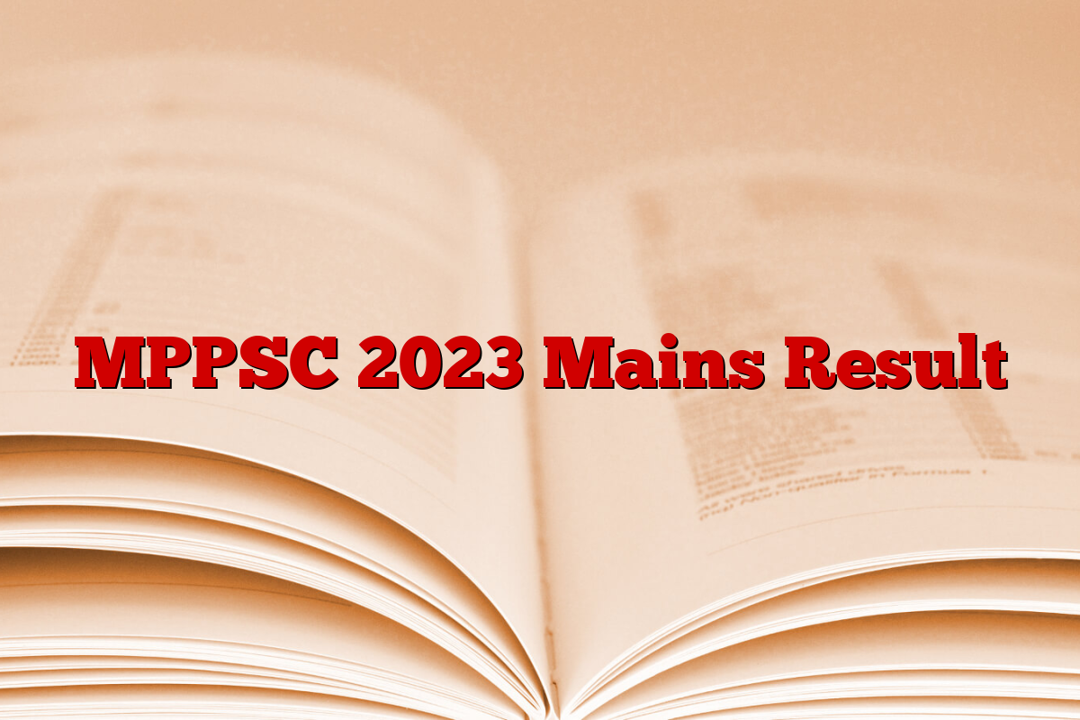 MPPSC 2023 Mains Result