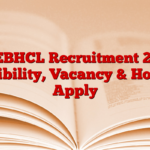 MSEBHCL Recruitment 2024, Eligibility, Vacancy & How to Apply