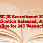 NMC JE Recruitment 2024 Notification Released, Apply Online for 245 Vacancies