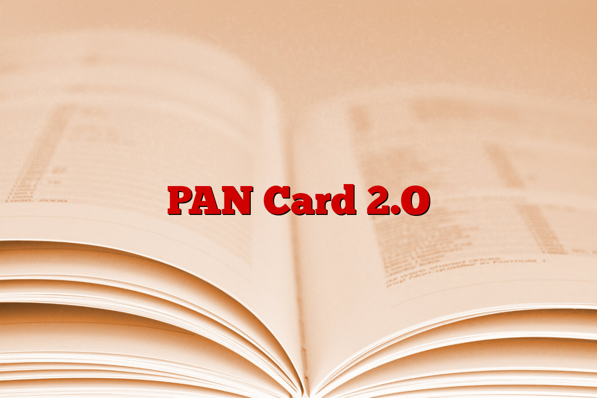 PAN Card 2.O