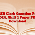 PSSSB Clerk Question Paper 2024, Shift 1 Paper PDF Download