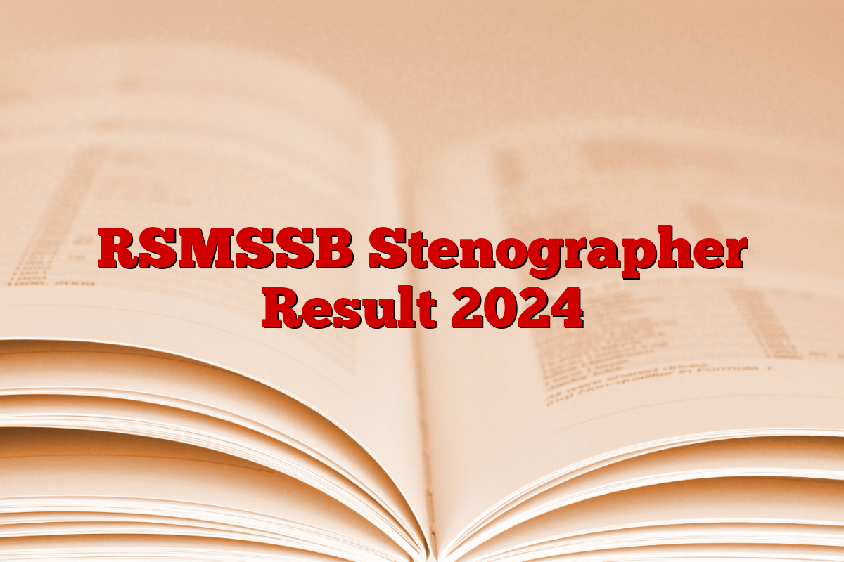 RSMSSB Stenographer Result 2024