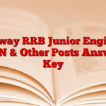 Railway RRB Junior Engineer CEN & Other Posts Answer Key