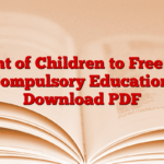 Right of Children to Free and Compulsory Education, Download PDF