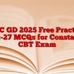 SSC GD 2025 Free Practice Set-27 MCQs for Constable CBT Exam