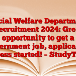 Social Welfare Department Recruitment 2024: Great opportunity to get a government job, application process started! – StudyToper