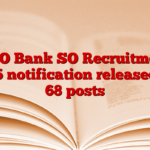 UCO Bank SO Recruitment 2025 notification released for 68 posts