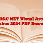 UGC NET Visual Arts Syllabus 2024 PDF Download