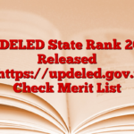 UP DELED State Rank 2024 Released @https://updeled.gov.in, Check Merit List