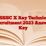 UPSSSC X Ray Technician Recruitment 2023 Answer Key