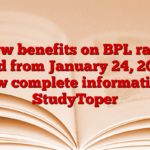 8 new benefits on BPL ration card from January 24, 2025, know complete information! – StudyToper