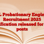 BEL Probationary Engineer Recruitment 2025 notification released for 350 posts