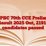 BPSC 70th CCE Prelims Result 2025 Out, 21911 candidates passed