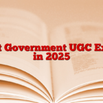 Best Government UGC Exam in 2025