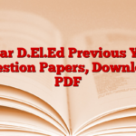 Bihar D.El.Ed Previous Year Question Papers, Download PDF