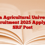 Birsa Agricultural University Recruitment 2025 Apply for SRF Post