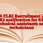 CSIR CLRI Recruitment 2025 63 notification for 63 technical assistants and technicians