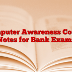 Computer Awareness Course Notes for Bank Exams