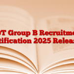 DOT Group B Recruitment Notification 2025 Released