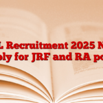 DRL Recruitment 2025 Now apply for JRF and RA posts