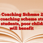 Free Coaching Scheme 2025: Free coaching scheme started for students, poor children will benefit