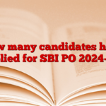 How many candidates have applied for SBI PO 2024-25?