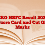 ISRO HSFC Result 2025, Score Card and Cut Off Marks