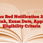 Ignau Bed Notification 2025, Link, Exam Date, Apply Eligibility Criteria