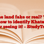 Is the land fake or real? This is how to identify Khatauni after seeing it! – StudyToper