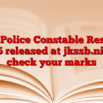 JK Police Constable Result 2025 released at jkssb.nic.in, check your marks