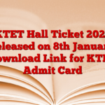 KTET Hall Ticket 2025 (Released on 8th January), Download Link for KTET Admit Card