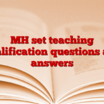 MH set teaching qualification questions and answers