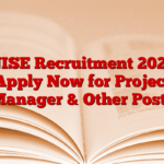 NISE Recruitment 2025 Apply Now for Project Manager & Other Posts