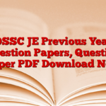 OSSC JE Previous Year Question Papers, Question Paper PDF Download Now