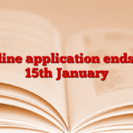 Online application ends on 15th January