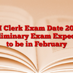 SBI Clerk Exam Date 2025, Preliminary Exam Expected to be in February