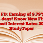 SBI FD: Earning of 9.79% in 444 days! Know New Fixed Deposit Interest Rates 2025 – StudyToper